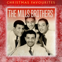 The Mills Brothers - Christmas Favourites