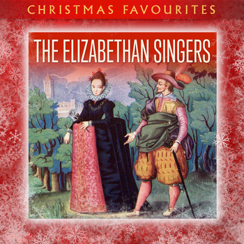 The Elizabethan Singers - Christmas Favourites