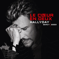 Johnny Hallyday - Le cœur en deux (Bercy 2003)