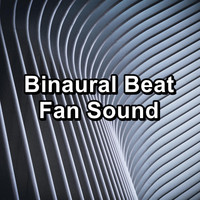 White Noise Pink Noise Brown Noise - Binaural Beat Fan Sound