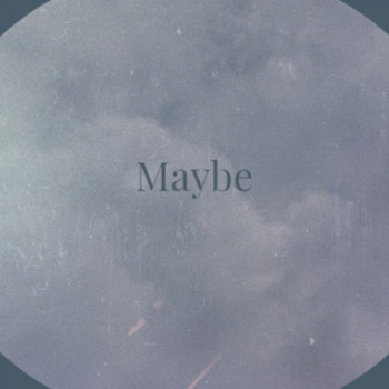 Various Artist - Maybe