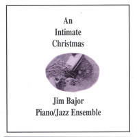 Jim Bajor - An Intimate Christmas