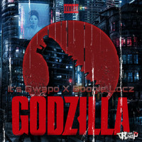 Its Gwapo - Godzilla (feat. Boogie Locz) (Explicit)