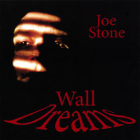Joe Stone - Wall Dreams