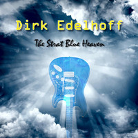 Dirk Edelhoff - The Strat Blue Heaven