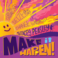 Stacey Peasley - Make It Happen