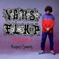 Rupert Common - Veganese Folk-Hop, Vol. 2 (Explicit)