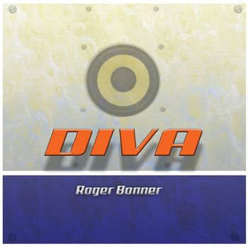 Roger Bonner - Diva