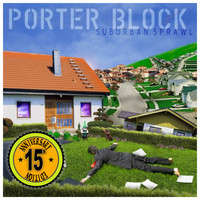 Porter Block - Suburban Sprawl