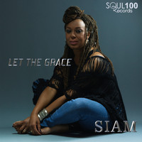 Siam - Let the Grace