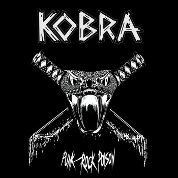 Kobra - Punk Rock Poison (Explicit)