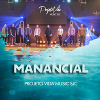 Projeto Vida Music SJC - Manancial