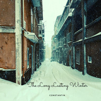 Constantin - The Long Lasting Winter