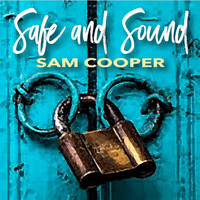 Sam Cooper - Safe and Sound