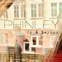 Phinley - Up & Beyond
