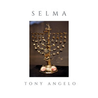 Tony Angelo - Selma