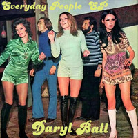Daryl Ball - Everyday People EP