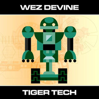 Wez Devine - Tiger Tech