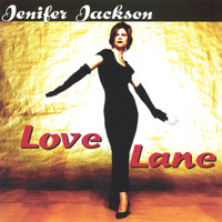 Jenifer Jackson - Love Lane
