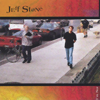 Jeff Stone - I'm Not