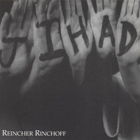 Jihad - Reincher Rinchoff