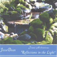 Jesse Dean - Reflections in the Light