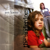 Jen Foster - Songs From The Underdogs