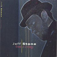 Jeff Stone - Three of a Trilogy