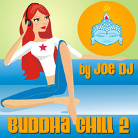 Joe DJ - Buddha Chill 2