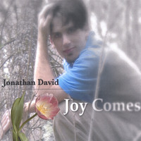 Jonathan David - Joy Comes