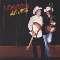 Jeff & Vida - LOADED