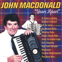 John MacDonald - Years Apart