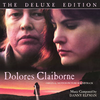 Danny Elfman - Dolores Claiborne (Original Motion Picture Soundtrack / Deluxe Edition)