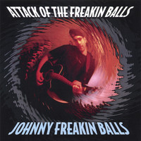 John Matthews - Attack of the Freakin Balls