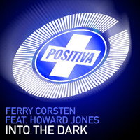 Ferry Corsten, Howard Jones - Into The Dark