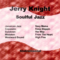Jerry Knight - Soulful Jazz