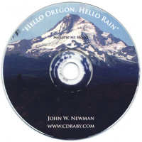 John Newman - Hello Oregon, Hello Rain