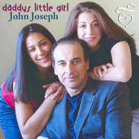 John Joseph - Daddy's Little Girl