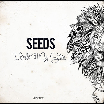 Seeds - Under My Skin