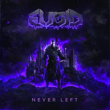 Evoid - Never Left 