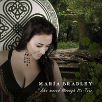 María Bradley - She Moved Through the Fair