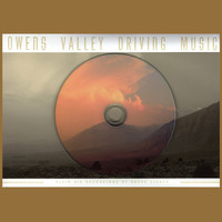 Bruce Licher - Owens Valley Driving Music