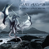 Gary Hughes - Decades