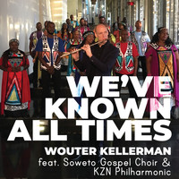 Wouter Kellerman - We've Known All Times (Producers Edition)