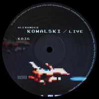 Alexander Kowalski - Live