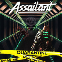 Assailant - Quarantine