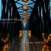 Lara Downes - Bright Star