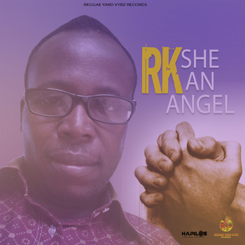 RK - She an Angel