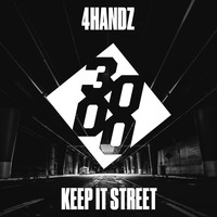 4handz - Keep It Street