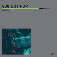 808 Dot Pop - Kelvin (5600)